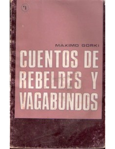Cuentos de rebeldes y vagabundos (Usado)