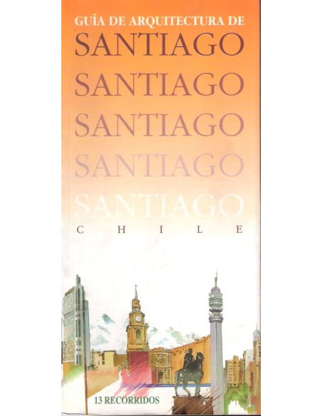 Guía de arquitectura de Santiago (Usado) Guía de arquitectura de Santiago (Usado)