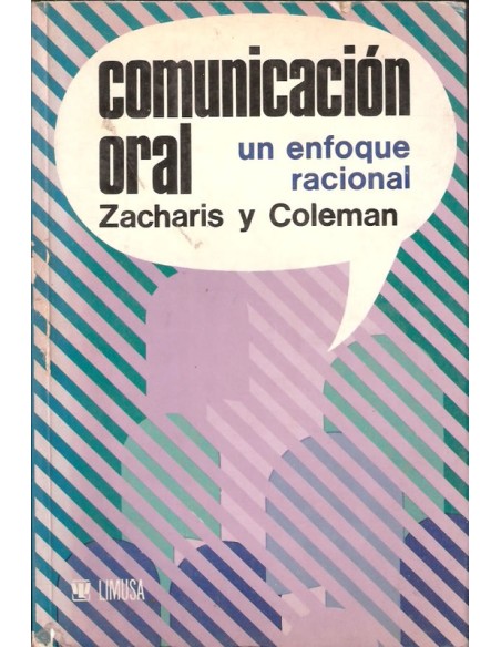 Comunicación oral. Un enfoque racional (Usado) Comunicación oral. Un enfoque racional (Usado)