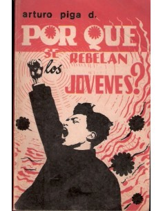 Por que se rebelan los jóvenes (Usado)