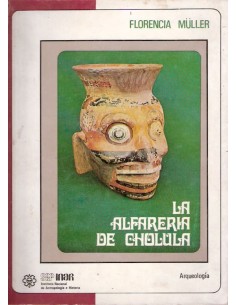 La alfarería de Cholula (Usado)