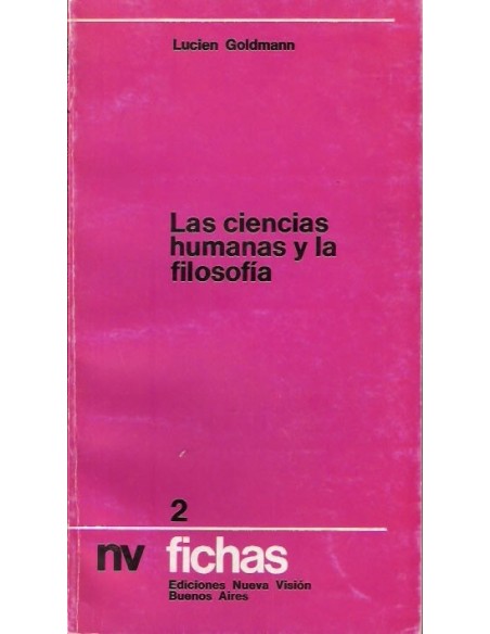 Las ciencias humanas y la filosofía (Usado)