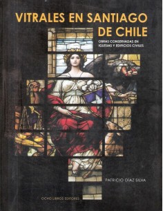 Vitrales en Santiago de Chile (Usado)