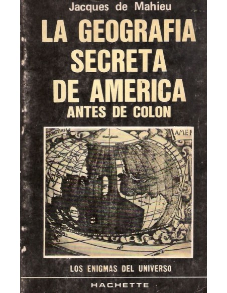 La geografía secreta de América antes de Colón (Usado) La geografía secreta de América antes de Colón (Usado)