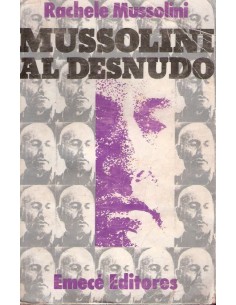Mussolini al desnudo (Usado)