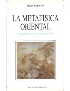 La metafísica oriental. (Usado)
