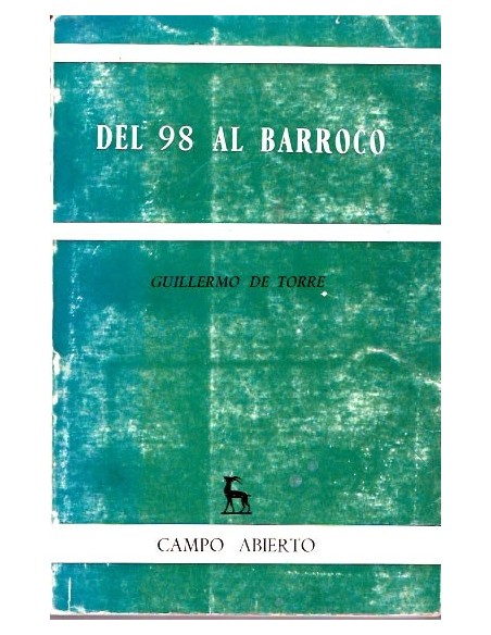 Del 98 al barroco. (Usado)