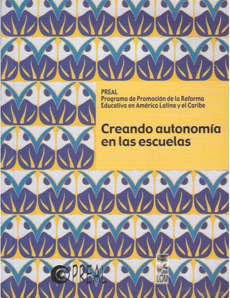 Creando autonomía en las escuelas (Usado)