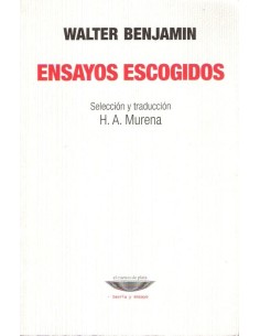 Ensayos escogidos (Benjamin) (Usado)