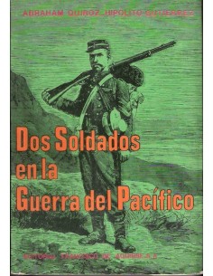 Dos soldados en la Guerra del Pacífico (Usado)