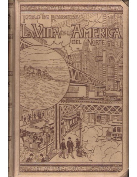 La vida en la América del Norte (Usado)