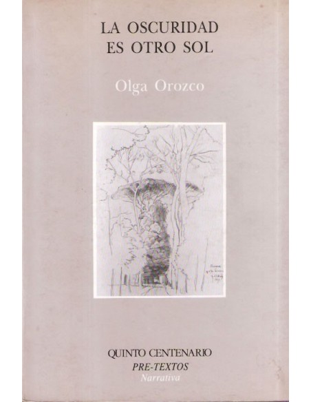 La oscuridad es otro sol (Usado) La oscuridad es otro sol (Usado)