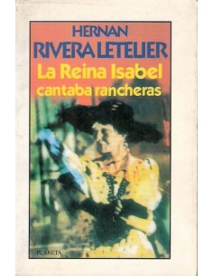 La Reina Isabel cantaba rancheras (Usado)