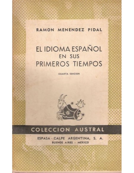 El idioma español en sus primeros tiempos (Usado)