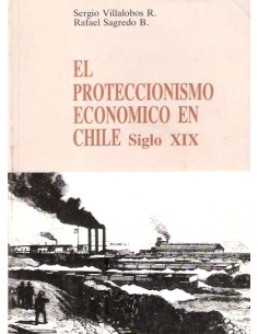 El proteccionismo económico en el siglo XIX (Usado)