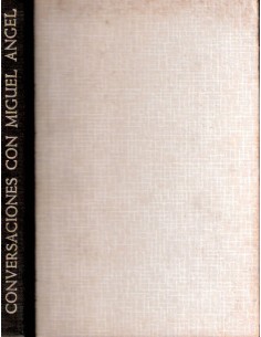 Conversaciones con Miguel Angel. (Usado)