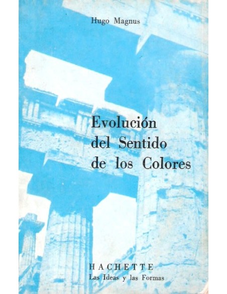 Evolución del sentido de los colores (Usado) Evolución del sentido de los colores (Usado)