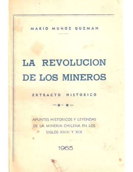 La revolución de los mineros (Usado) La revolución de los mineros (Usado)
