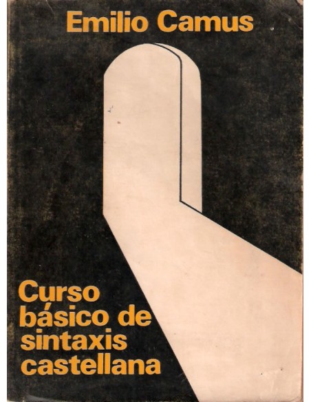 Curso básico de sintaxis castellana (Usado)