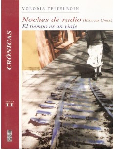 Noches de radio (Escucha Chile) El tiempo es un viaje (Usado)