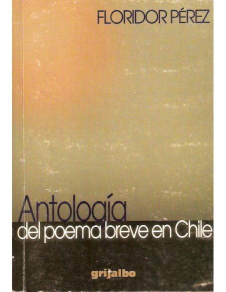 Antología de la poesía breve en Chile (Usado) Antología de la poesía breve en Chile (Usado)