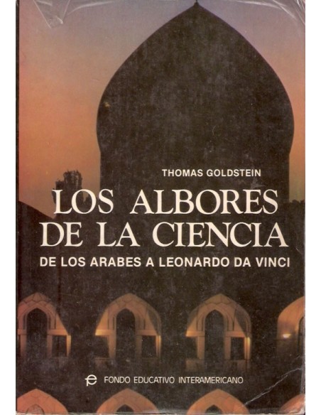 Los albores de la ciencia. (Usado)