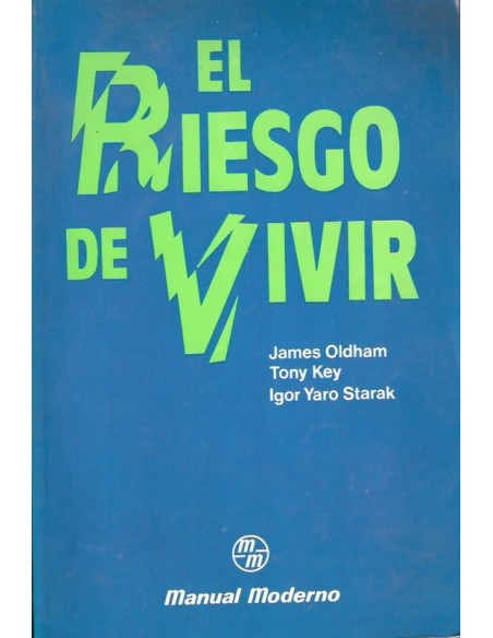 El riesgo de vivir (Usado)