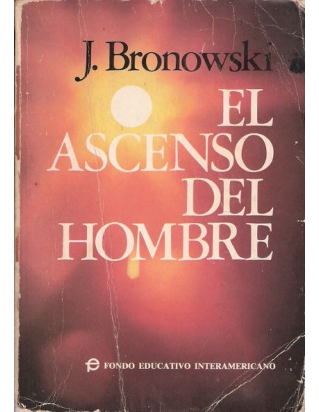 El ascenso del hombre (Usado)