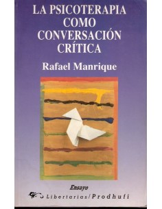 La psicoterapia como conversación crítica (Usado)