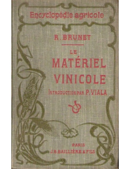 Le Matériel vinicole (Usado) Le Matériel vinicole (Usado)