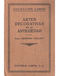 Las artes decorativas en la antigüedad (Usado)
