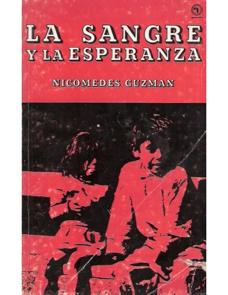 La sangre y la esperanza (Usado)