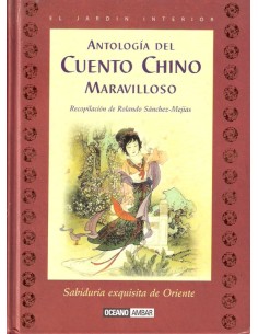 Antología del cuento chino maravilloso (Usado)