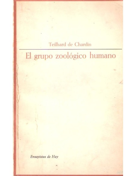 El grupo zoológico humano (Usado) El grupo zoológico humano (Usado)