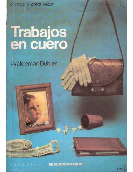 Trabajos en cueros (Usado) Trabajos en cueros (Usado)