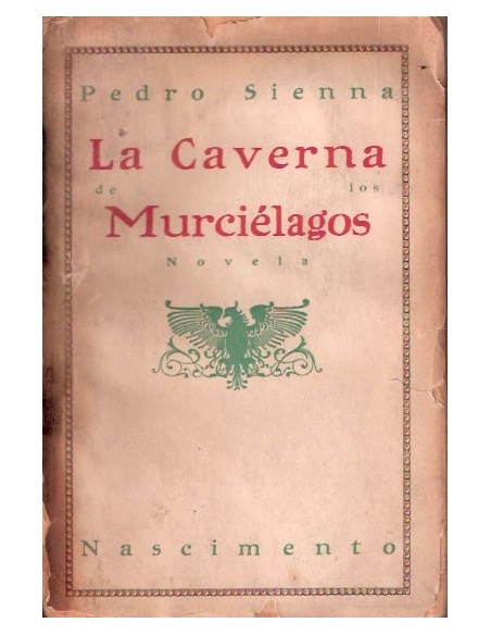 La caverna de los murcielagos. (Usado) La caverna de los murcielagos. (Usado)