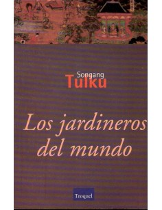 Los jardineros del mundo (Usado)
