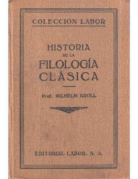 Historia de la filología clásica (Usado)