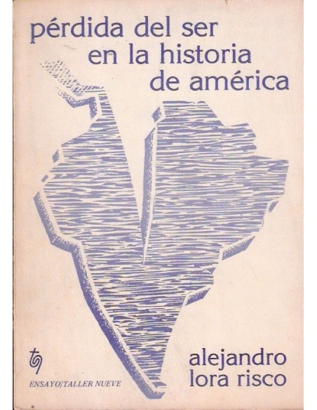 Perdida del ser en la historia de América (Usado) Perdida del ser en la historia de América (Usado)