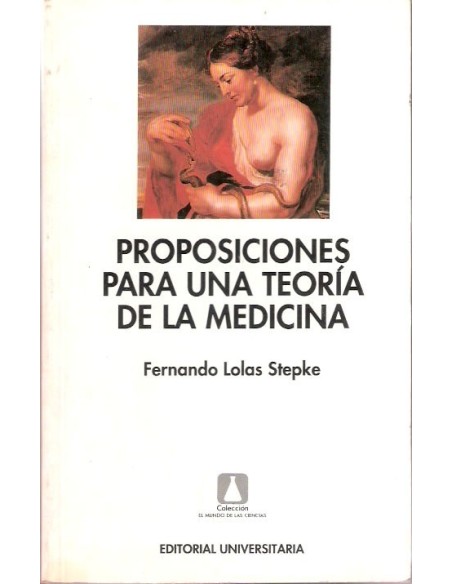 Proposiciones para una teoría de la medicina (Usado)