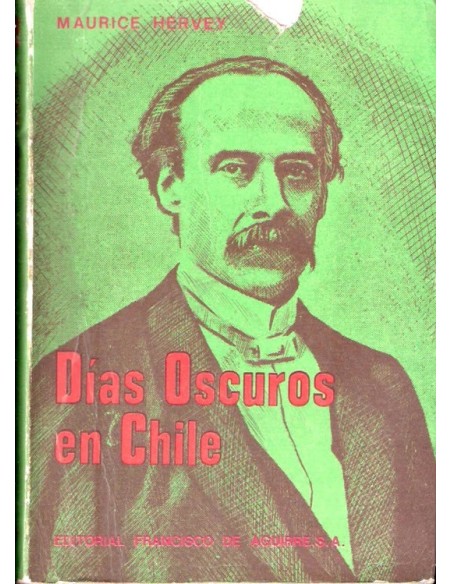 Días oscuros en Chile (Usado)