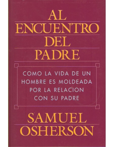 Al encuentro del padre (Usado) Al encuentro del padre (Usado)