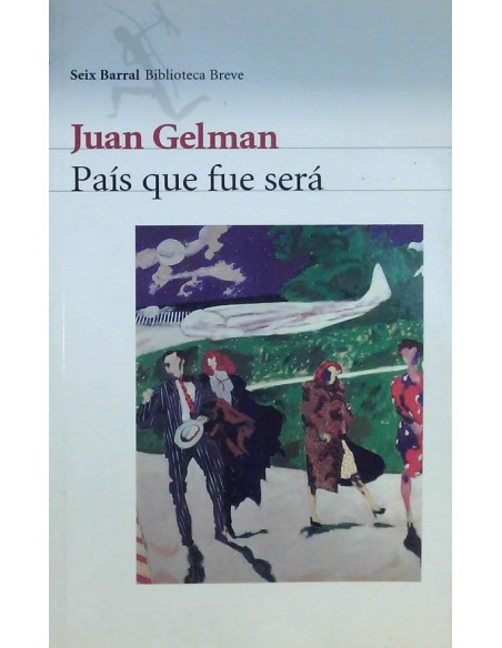 País que fue será (Usado) País que fue será (Usado)
