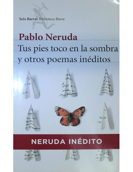Tus pies toco en la sombra y otros poemas inéditos (Usado) Tus pies toco en la sombra y otros poemas inéditos (Usado)