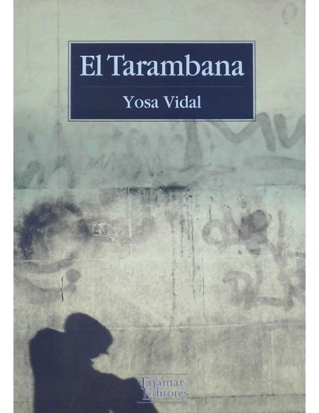 El Tarambana (Usado) El Tarambana (Usado)