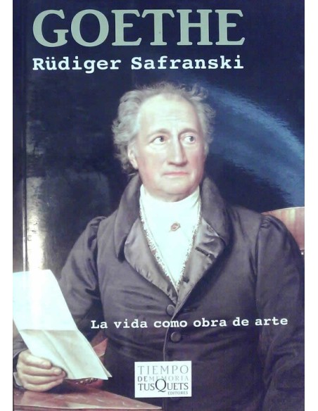 Goethe. La vida como obra de arte (Usado)