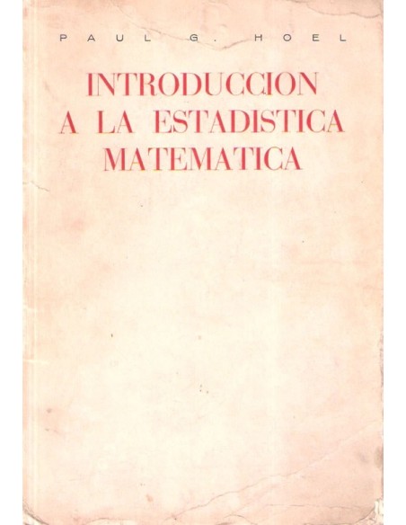 Introducción a la estadística matemática (Usado)
