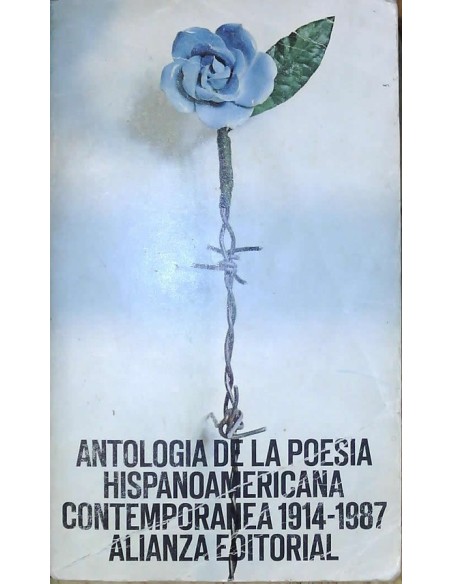 Antología de la poesía hispanoamerciana contemporanea 1914 1987 (Usado) Antología de la poesía hispanoamerciana contemporanea 1914 1987 (Usado)
