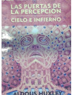 Las puertas de la percepción Cielo e infierno (Usado)
