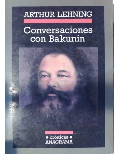 Conversaciones con Bakunin (Usado)